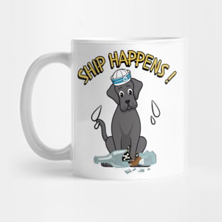 Ship Happens - Funny big dog Mug